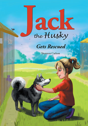 Book 1 - Jack the Husky Gets Rescued